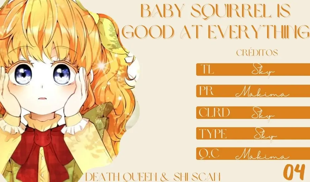 Baby Squirrel Is Good at Everything-Chapter 4