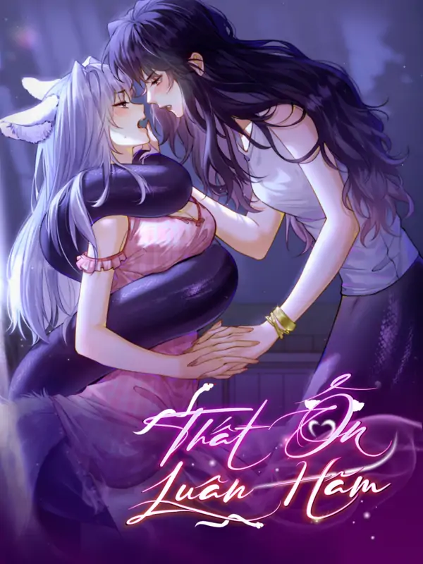 Thất ôn luân hãm (Bilibili Official)